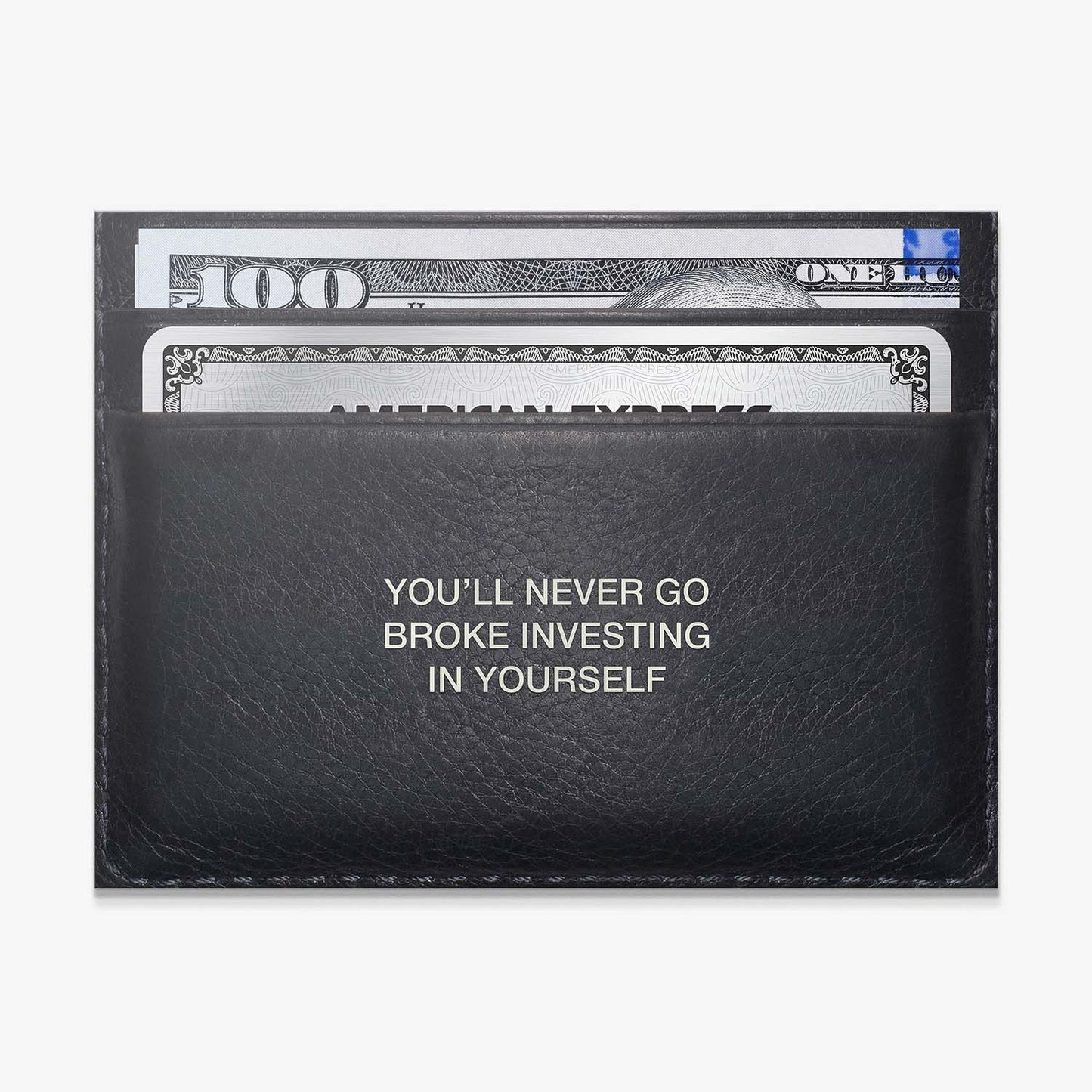 Never Go Broke (Dollar Edition)