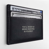 Never Go Broke (Dollar Edition)